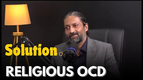 What Is Religious OCD | Its Solution | Zak Podcast