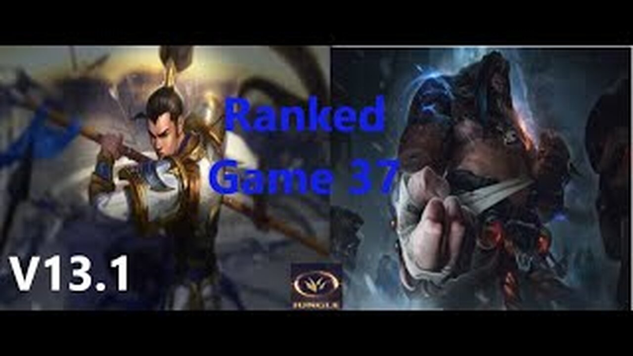 Ranked Game 37 Xin Zhao Vs Udyr Jungle League Of Legends V13.1