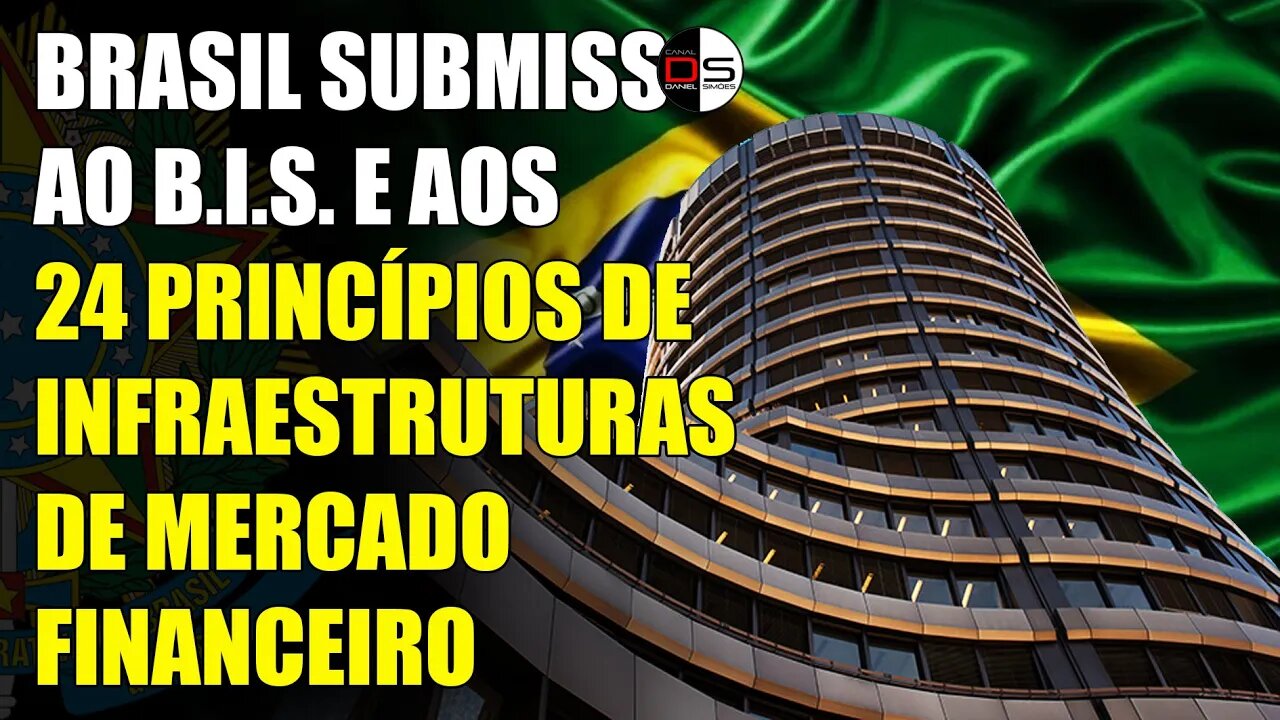 BIS aprova submissão do sistema financeiro do Brasil aos 24 Princípios FMI