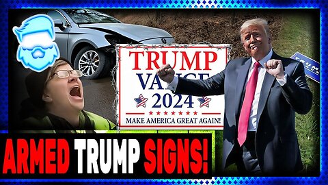 Woke Lunatic BUSTED Stealing Trump Signs & Hilarious Backfire For Others Caught Running Them Over!