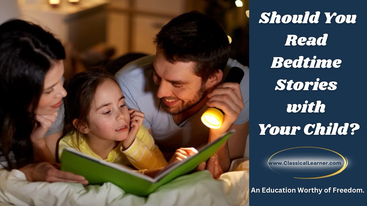 Should You Read Bedtime Stories with Your Child?