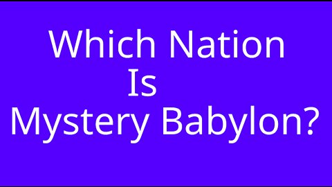 Who Is Mystery Babylon