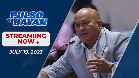 LIVE | Pulso ng Bayan kasama sina Admar Vilando at Mj Mondejar|Hulyo 19, 2023