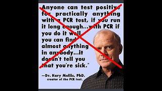 Pandemic Prophecy: The Death of Kary Mullis - PCR test inventor