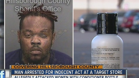 Man accused of squirting conditioner on women, pleasuring himself at Target