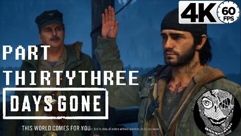 (PART 33) [Sworn In] Days Gone 4k60 PC