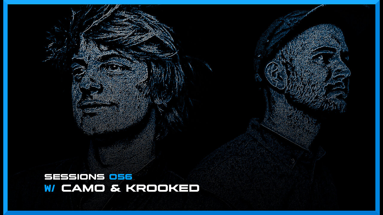 Murray Sessions 056 (w/ Camo & Krooked)