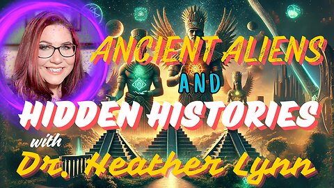 Ancient Aliens and Hidden History