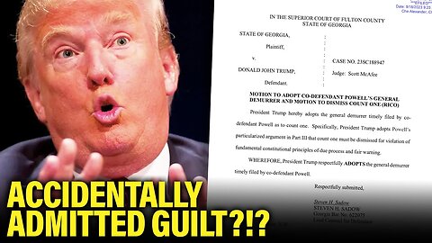 Trump BLOWS IT and INCRIMINATES Himself with New Filings