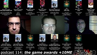 podcast 114: the game awards +10ME