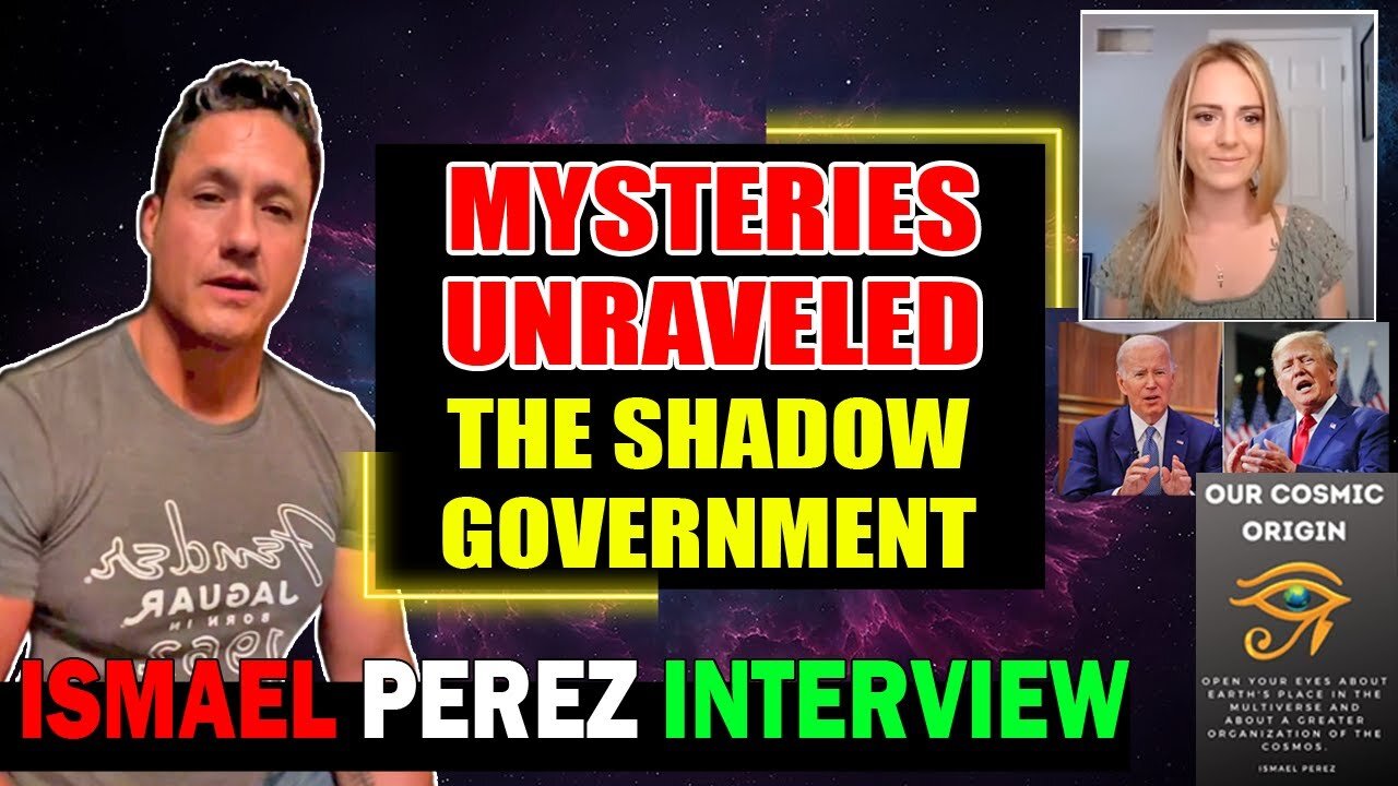 ISMAEL PEREZ INTERVIEW LILY NOVA [MYSTERIES UNRAVELED] THE SHADOW GOVERNMENT - TRUMP NEWS