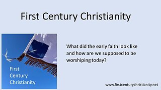 First Century Christianity