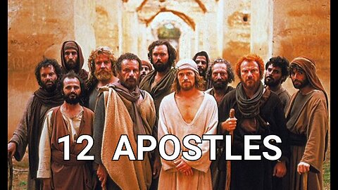 The Twelve Apostles Part 2