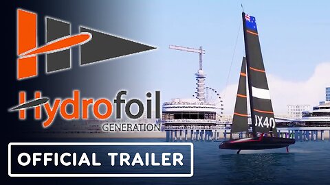 Hydrofoil Generation - Official Announcement Trailer