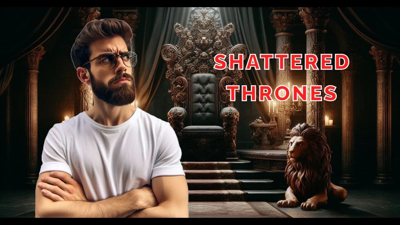 Shattered Thrones