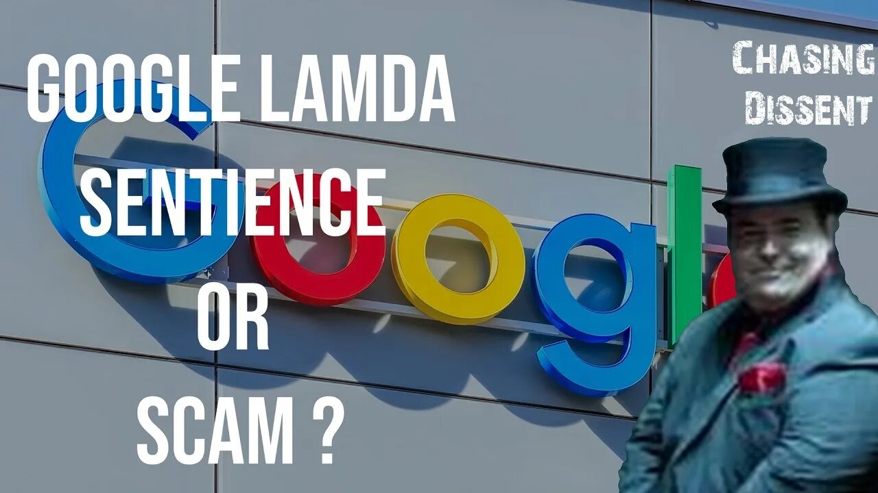 Google LaMDA - Sentience or SCAM?