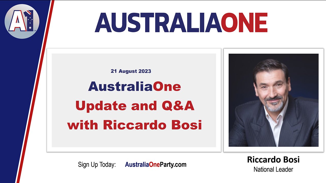 AustraliaOne Party - Update and Q&A with Riccardo Bosi (21 August 2023)