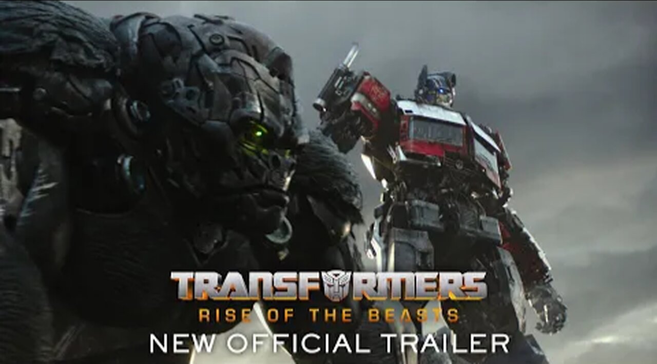 Transformers: Rise of the Beasts | Official Trailer (2023 Movie)