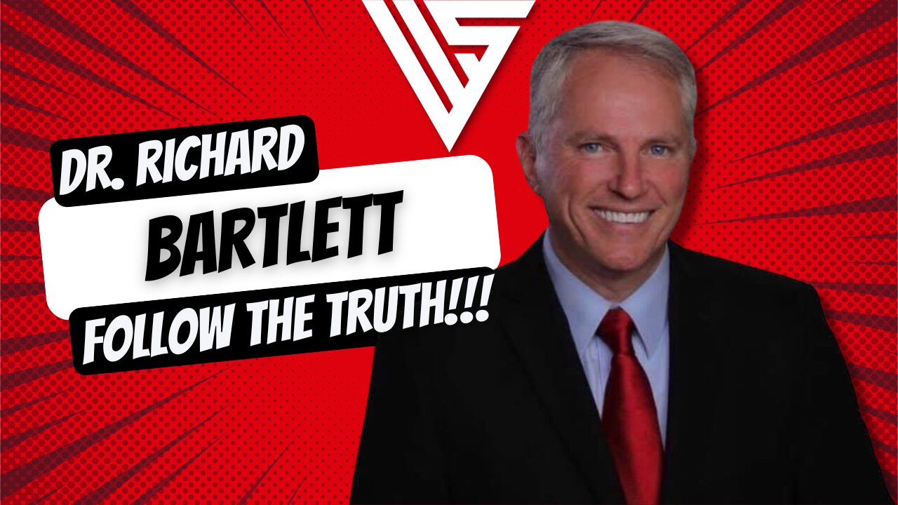 Wellness Superheroes | Follow The Truth w/ Dr. Richard Bartlett