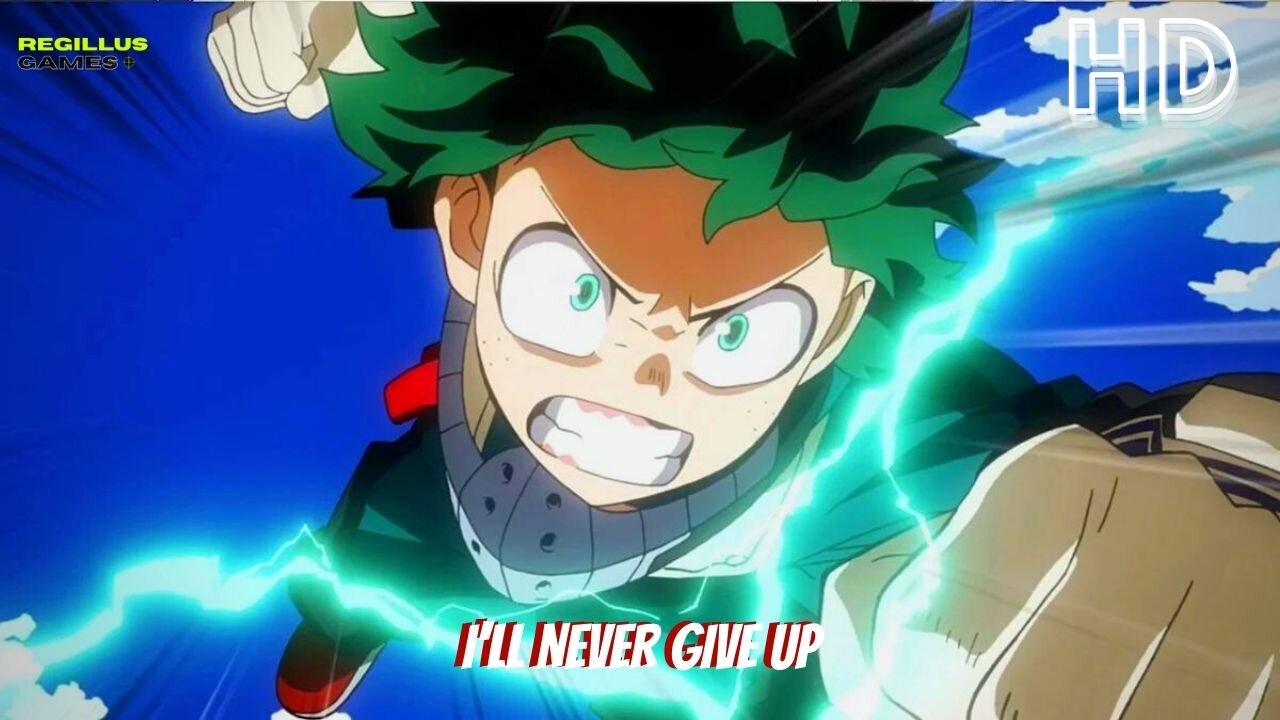 Izuku Midoriya - I'll NEVER GIVE Up - My Hero One's Justice 2