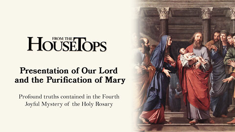 Presentation of Our Lord and the Purification of Mary