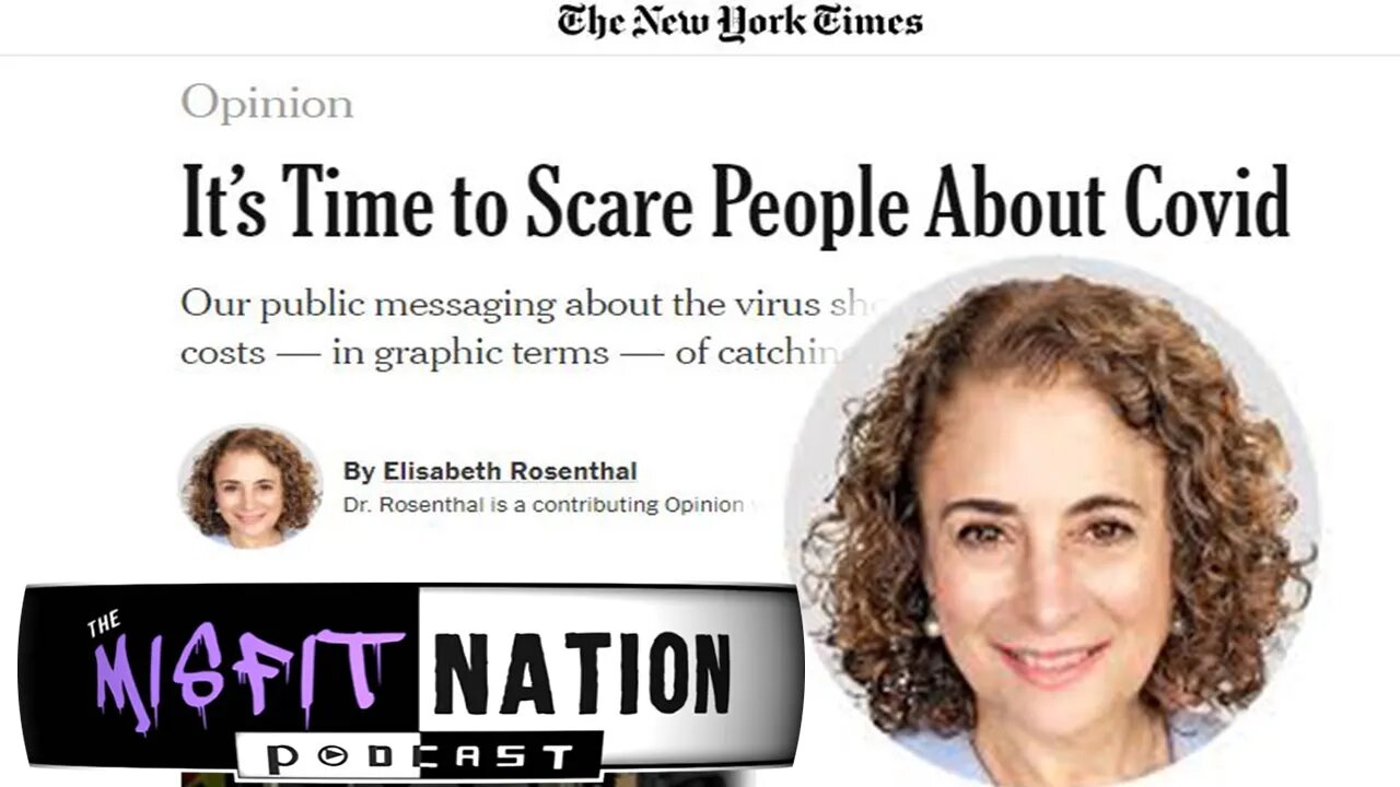 New York Times: "It's Time to Scare People About Covid"