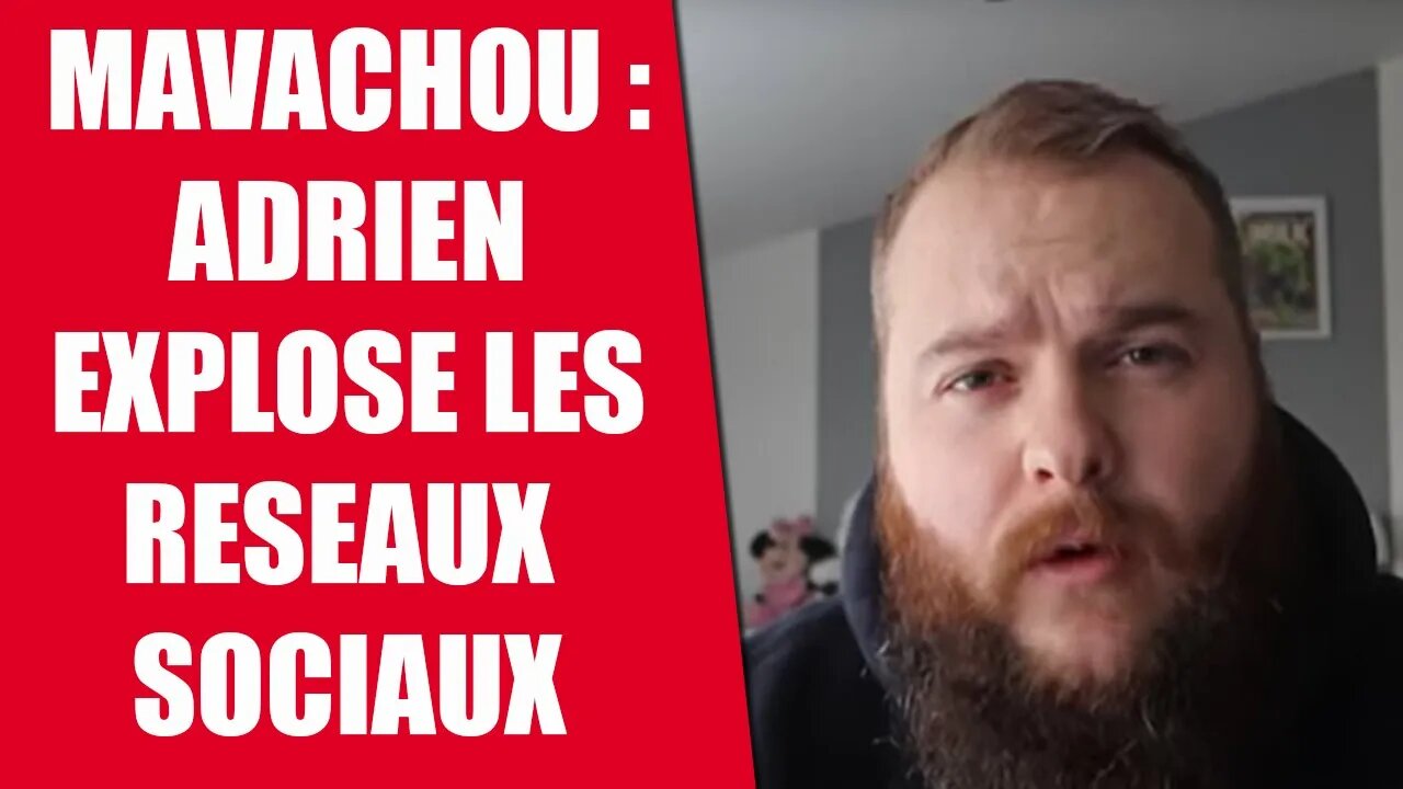 Affaire ADRIEN MAVACHOU : MISE AU POINT SUR LES RESEAUX SOCIAUX