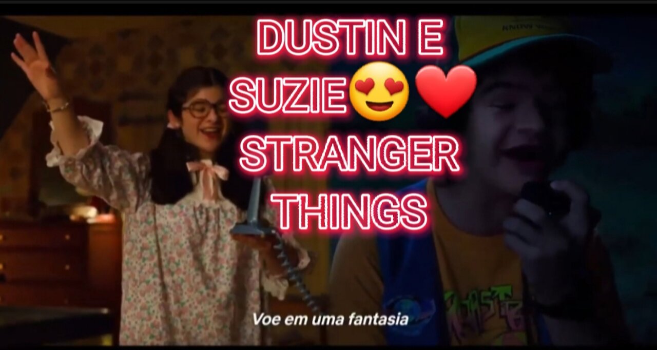 STRANGER THINGS😍❤CENA MAIS FOFA DUSTIN E SUZIE CANTANDO JUNTOS