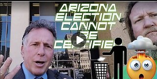 Arizona Election Cannot Be Certified