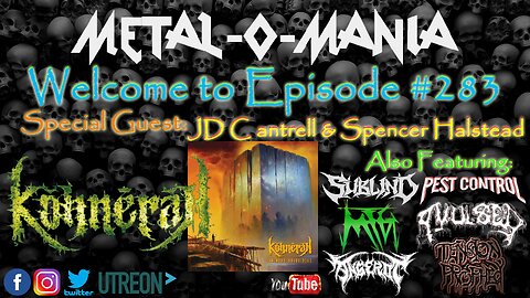 #283 - Metal-O-Mania - Special Guests: JD and Spencer from Kohnerah