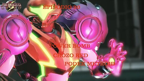 METROID DREAD EP 30 PODER METROID