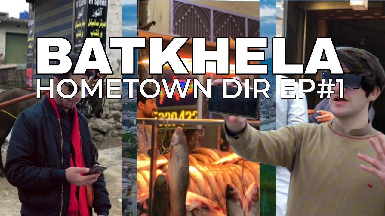 BATKHELA | Hometown Dir Ep #1