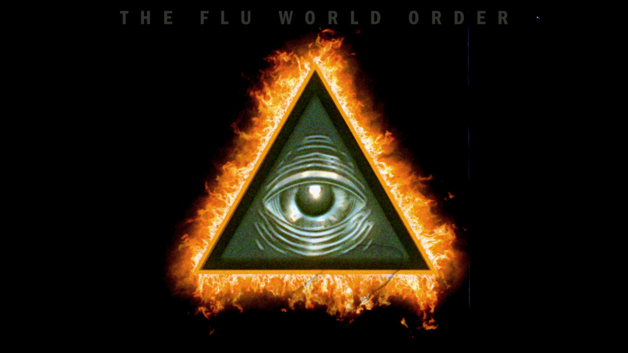 The Flu World Order