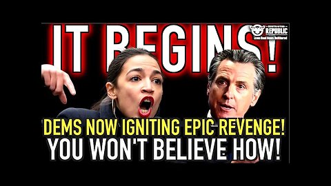 So It BEGINS! Democrats Now Igniting EPIC Revenge…You Won’t Believe How!