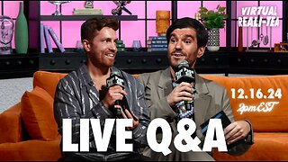 LIVE: Danny & Evan talk hot reality TV takes, Bravo news & answer fan questions! | Virtual Reali-tea