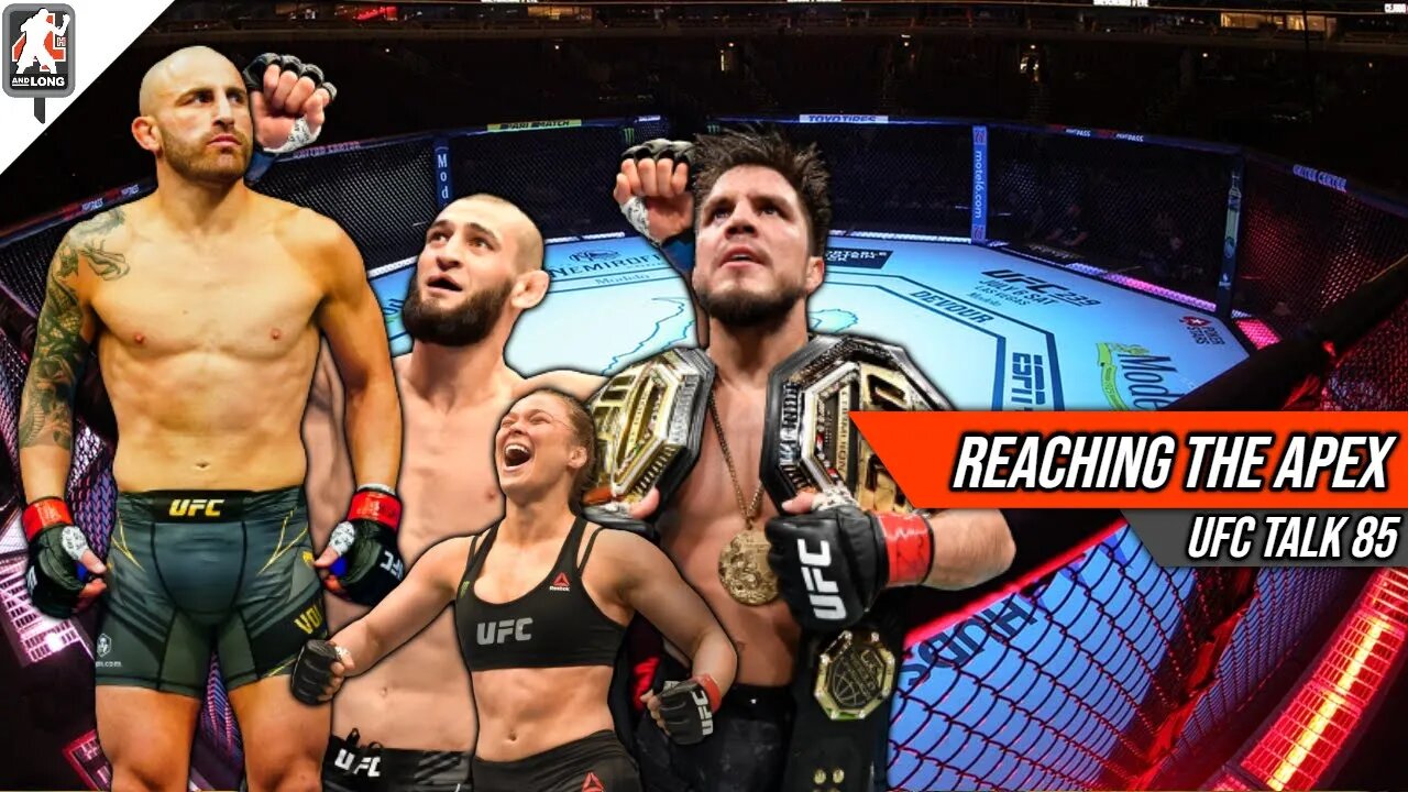 UFC Talk 85: Reaching The Apex