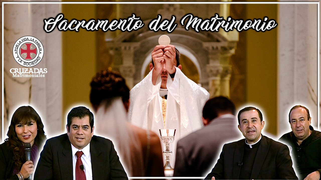 Sacramento del Matrimonio - Cruzadas Matrimoniales