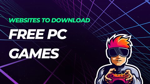 Websites to download Free PC games