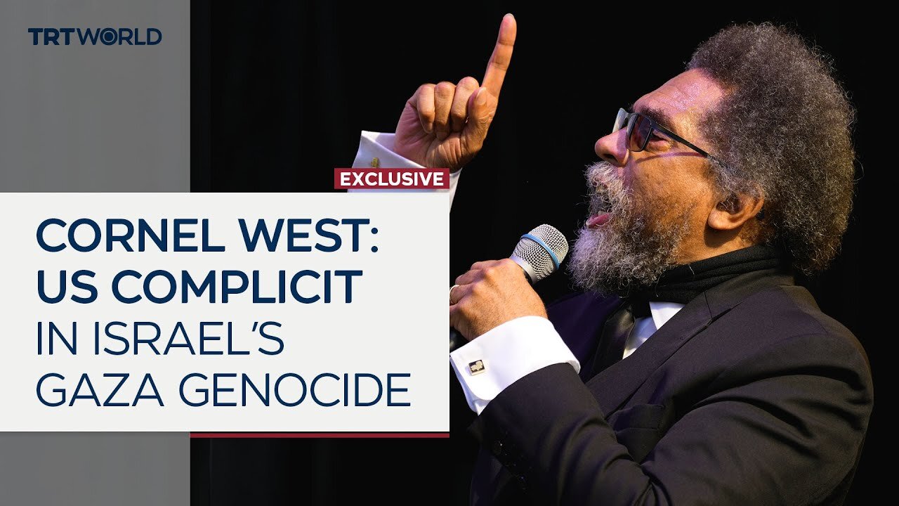 Cornel West says US is complicit in Gaza genocide