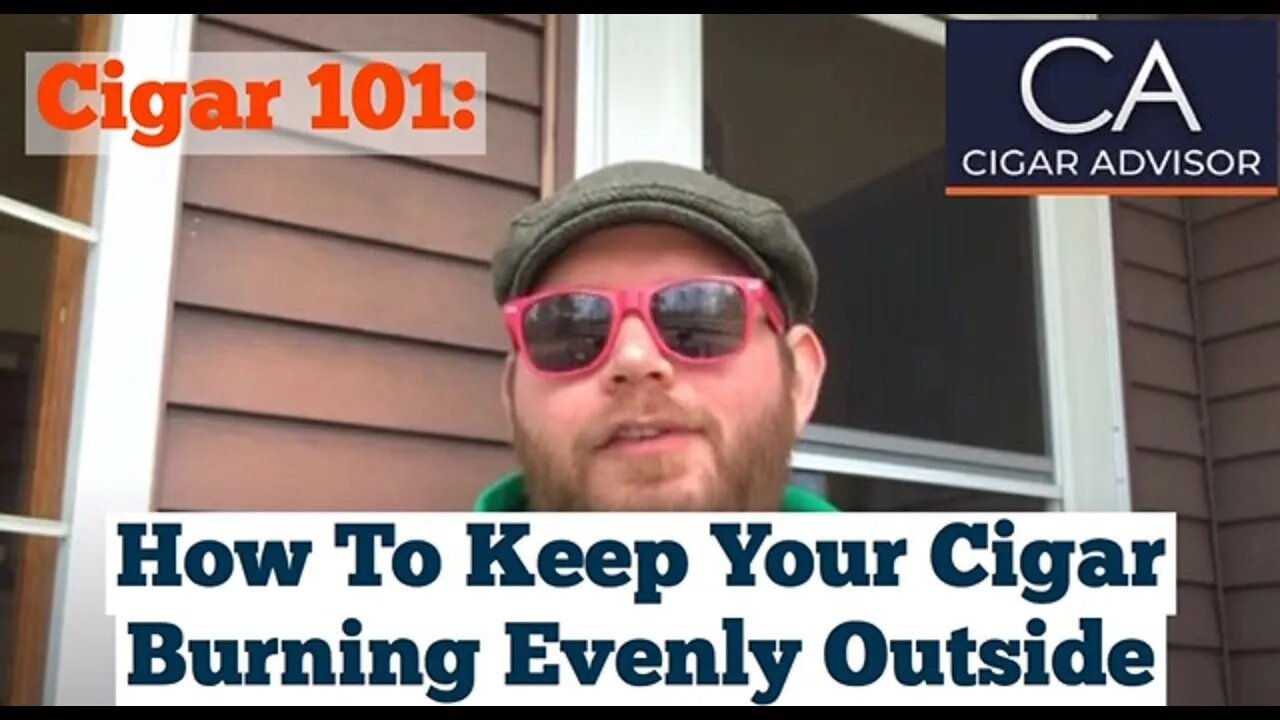 How do I keep my cigar burning evenly when smoking outside? - Cigar 101