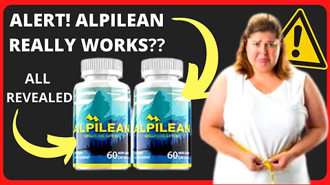 ALPILEAN ⚠️((BE CAREFUL!))⚠️ Alpilean Review ⚠️ Alpilean Weight Loss Supplement - Alpilean Reviews