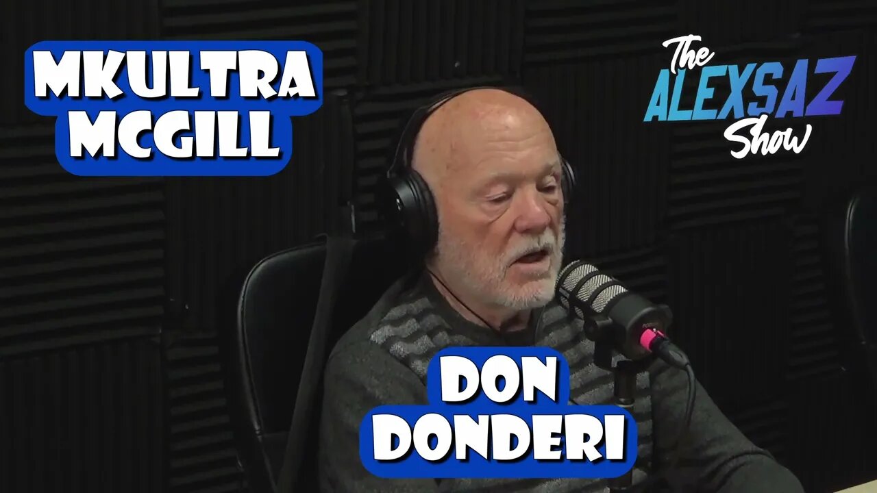 MKUltra McGill and ETs - Don Donderi on Alex Saz Show