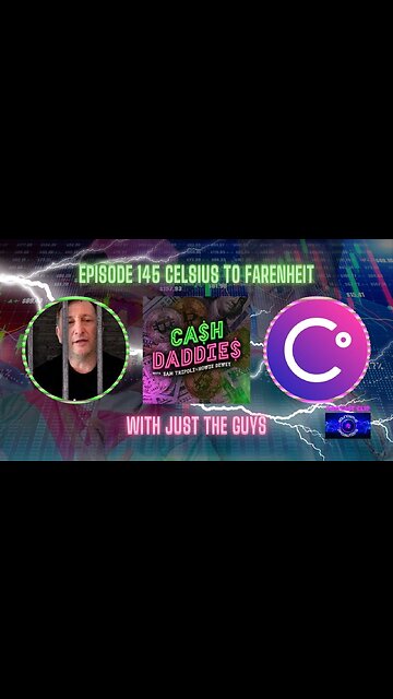 Cash Daddies Podcast 145 Celsius to Fahrenheit