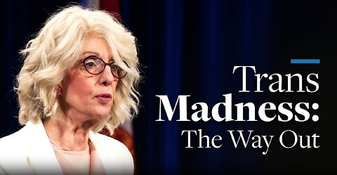 “Trans Madness: The Way Out” Dr Miriam Grossman (Hillsdale College 2024)