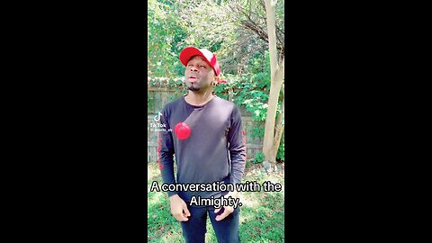 A Conversation With The Almighty!