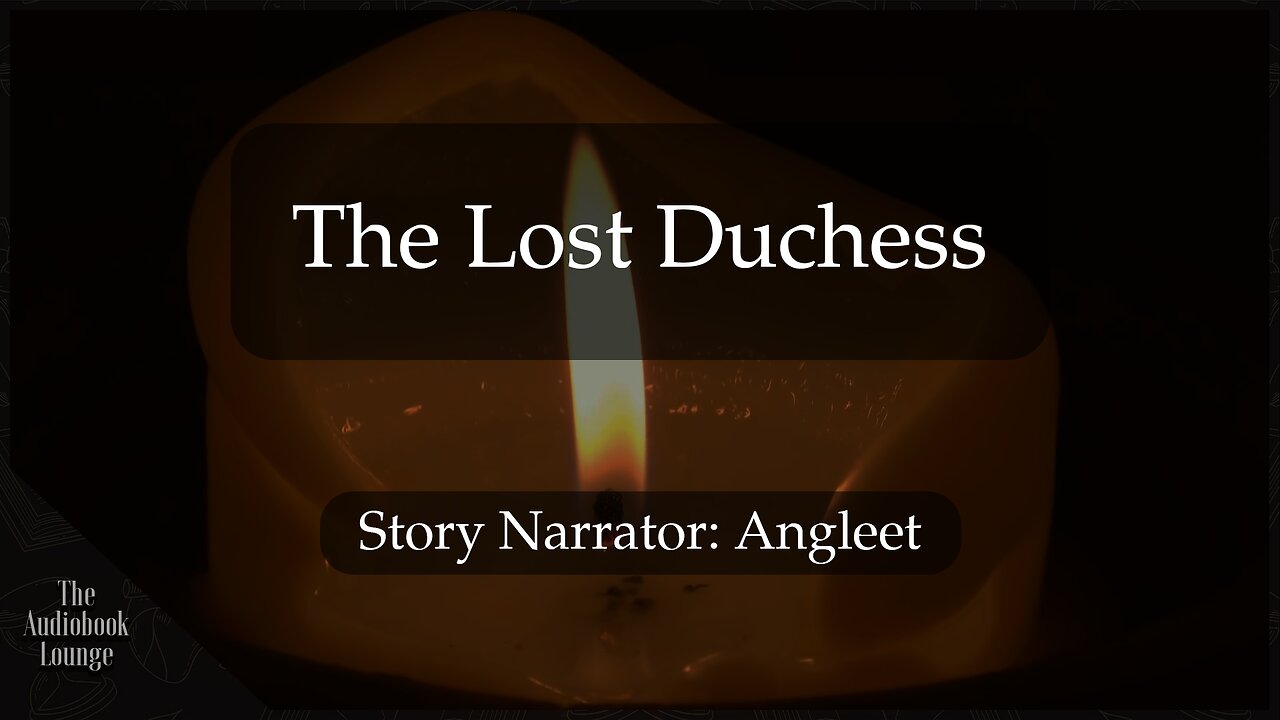 The Lost Duchess, Crime, Mystery & Fiction Story