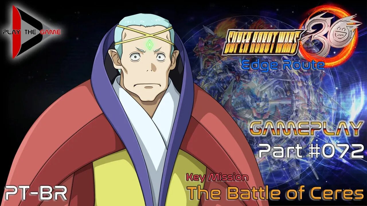 Super Robot Wars 30: #072 Key Mission - The Battle of Ceres (Edge) [PT-BR][Gameplay]