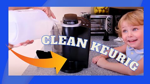 ☕Clean a Keurig with Vinegar🍵