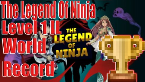 The Legend Of Ninja Speedrun IL level 1 WR 0m 37 sec | How Low Can WE Go? |