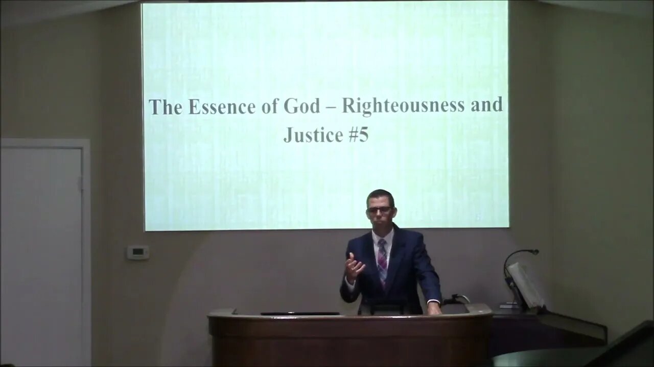 6/22/2022 - The Essence of God - Righteousness & Justice #5